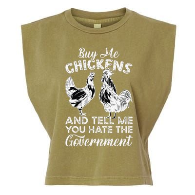 Buy Me Chickens And Tell Me You Hate The Government Garment-Dyed Women's Muscle Tee