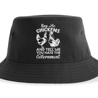 Buy Me Chickens And Tell Me You Hate The Government Sustainable Bucket Hat