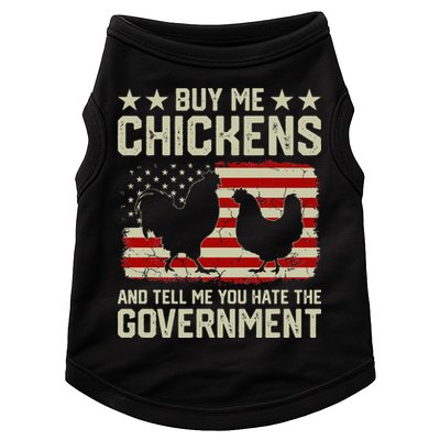 Buy Me Chickens And Tell Me You Hate The Government Doggie Tank