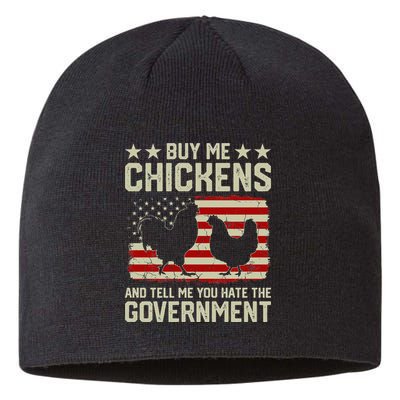 Buy Me Chickens And Tell Me You Hate The Government Sustainable Beanie