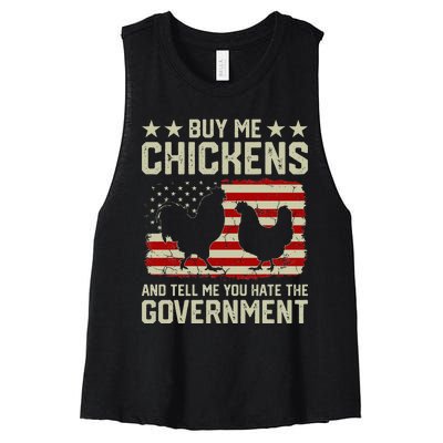 Buy Me Chickens And Tell Me You Hate The Government Women's Racerback Cropped Tank