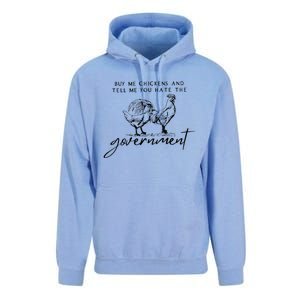 Buy Me Chickens And Tell Me You Hate The Government Unisex Surf Hoodie