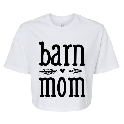 Barn Mom Cute Horseback Riding Lesson Equestrian Gift Bella+Canvas Jersey Crop Tee