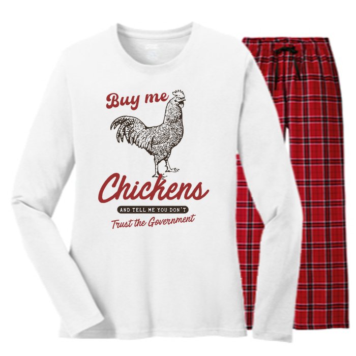 Buy Me Chickens And Tell Me You Dont Trust The Government Women's Long Sleeve Flannel Pajama Set 