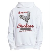 Buy Me Chickens And Tell Me You Dont Trust The Government Urban Pullover Hoodie