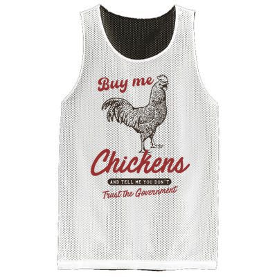 Buy Me Chickens And Tell Me You Dont Trust The Government Mesh Reversible Basketball Jersey Tank