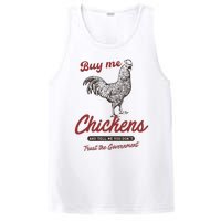 Buy Me Chickens And Tell Me You Dont Trust The Government PosiCharge Competitor Tank