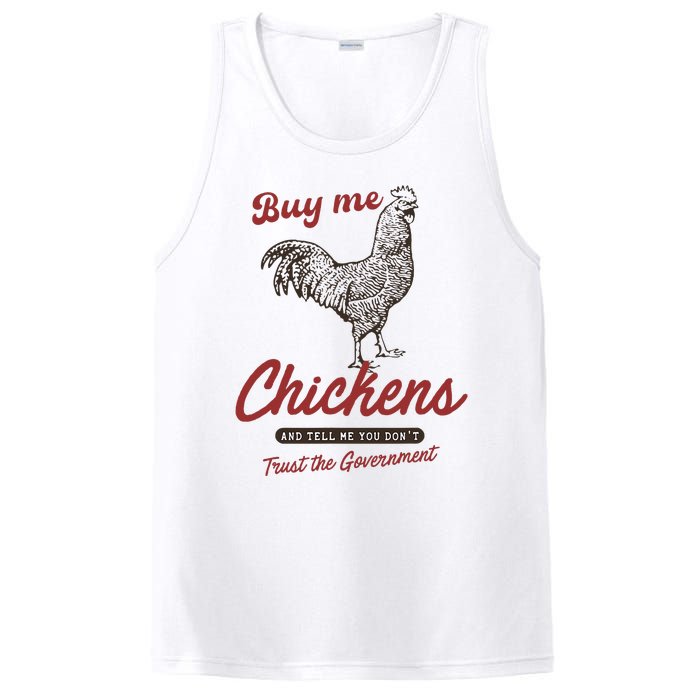 Buy Me Chickens And Tell Me You Dont Trust The Government PosiCharge Competitor Tank