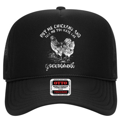 Buy Me Chicken And Tell Me You Hate The Government Trucker Hat