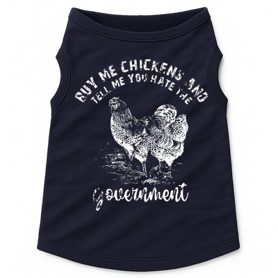Buy Me Chicken And Tell Me You Hate The Government Doggie Tank