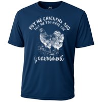 Buy Me Chicken And Tell Me You Hate The Government Cooling Performance Crew T-Shirt