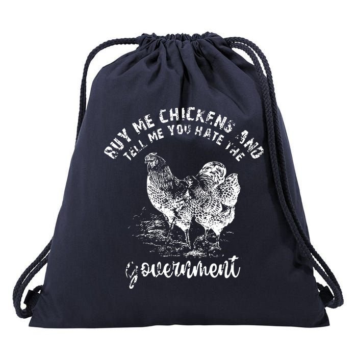 Buy Me Chicken And Tell Me You Hate The Government Drawstring Bag