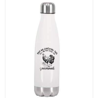 Buy Me Chicken And Tell Me You Hate The Government Stainless Steel Insulated Water Bottle