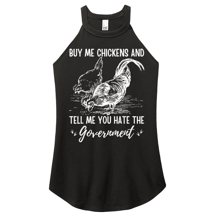Buy Me Chickens Tell Me You Hate The Government Women's Perfect Tri Rocker Tank