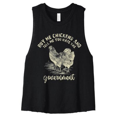 Buy Me Chickens Tell Me You Hate The Government Women's Racerback Cropped Tank