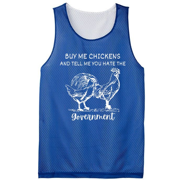 Buy Me Chickens And Tell Me You Hate The Government Mesh Reversible Basketball Jersey Tank