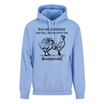 Buy Me Chickens And Tell Me You Hate The Government Unisex Surf Hoodie