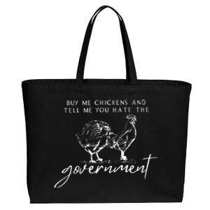 Buy Me Chickens And Tell Me You Hate The Government Cotton Canvas Jumbo Tote