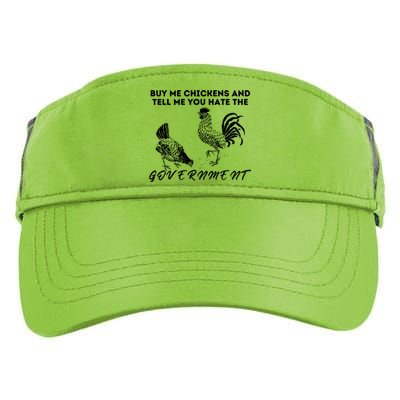 Buy Me Chickens And Tell Me You Hate The Government Adult Drive Performance Visor