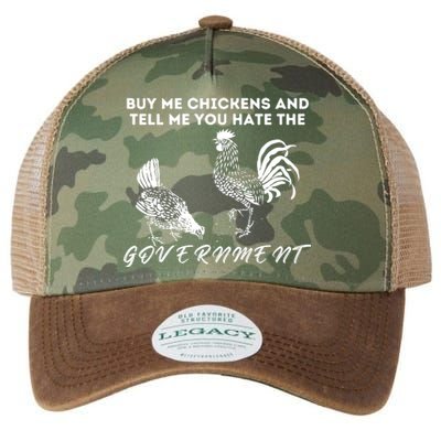 Buy Me Chickens And Tell Me You Hate The Government Legacy Tie Dye Trucker Hat