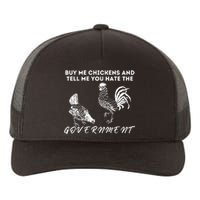 Buy Me Chickens And Tell Me You Hate The Government Yupoong Adult 5-Panel Trucker Hat