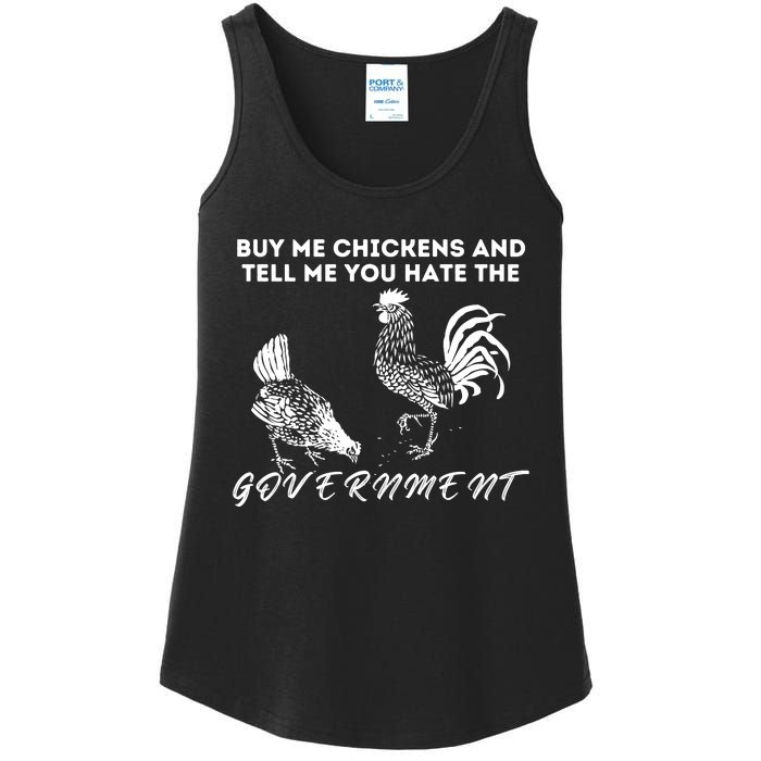 Buy Me Chickens And Tell Me You Hate The Government Ladies Essential Tank