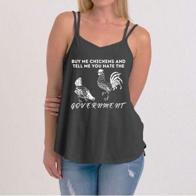 Buy Me Chickens And Tell Me You Hate The Government Women's Strappy Tank