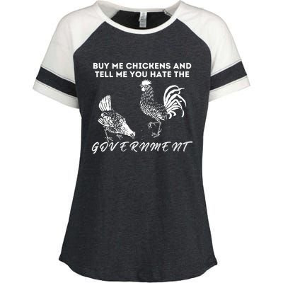 Buy Me Chickens And Tell Me You Hate The Government Enza Ladies Jersey Colorblock Tee