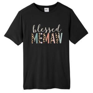 Blessed Memaw Cute Leopard Print Gift Tall Fusion ChromaSoft Performance T-Shirt