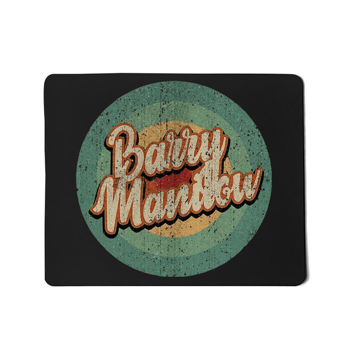 Barry Manilow Circle Retro Mousepad