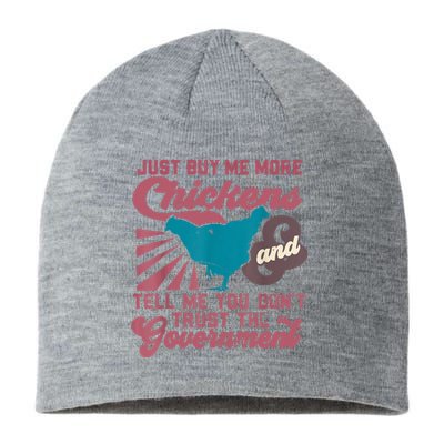 Buy Me Chickens And Tell Me You Don't Trust The Government Sustainable Beanie