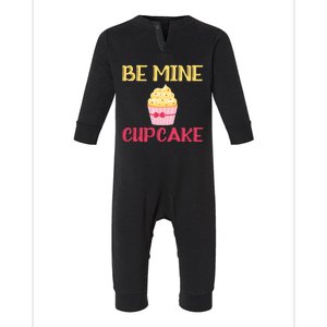 Be My Cupcake Funny Valentine Gift Infant Fleece One Piece