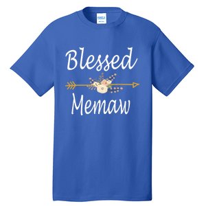 Blessed Memaw Cute Gift Mothers Day Funny Gift Cute Gift Tall T-Shirt