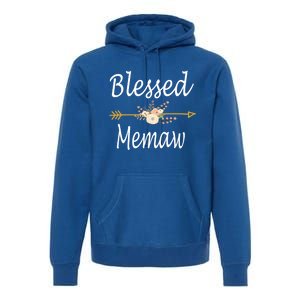 Blessed Memaw Cute Gift Mothers Day Funny Gift Cute Gift Premium Hoodie