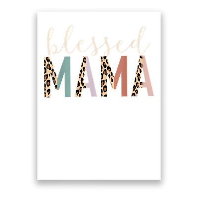 Blessed Mama Cute Leopard Print Poster