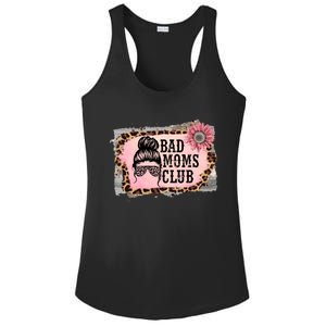 Bad Moms Club Member Funny Sarcastic Mom Friend Meaningful Gift Ladies PosiCharge Competitor Racerback Tank