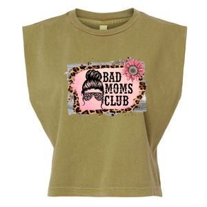 Bad Moms Club Member Funny Sarcastic Mom Friend Meaningful Gift Garment-Dyed Women's Muscle Tee