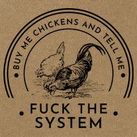 Buy Me Chickens And Tell You Fuck The System Cotton Canvas Backpack