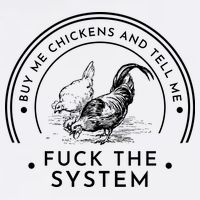 Buy Me Chickens And Tell You Fuck The System Cooling Performance Crew T-Shirt