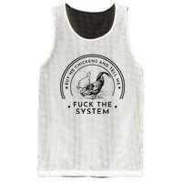 Buy Me Chickens And Tell You Fuck The System Mesh Reversible Basketball Jersey Tank