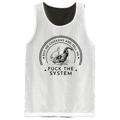 Buy Me Chickens And Tell You Fuck The System Mesh Reversible Basketball Jersey Tank