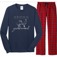 Buy Me Chickens And Tell Me You Hate The Government Long Sleeve Pajama Set