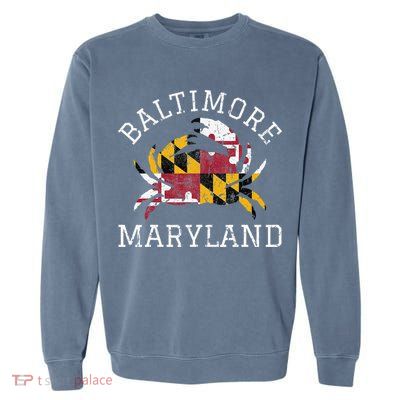 Baltimore Maryland Crab State Flag Home Travel Vintage Garment-Dyed Sweatshirt