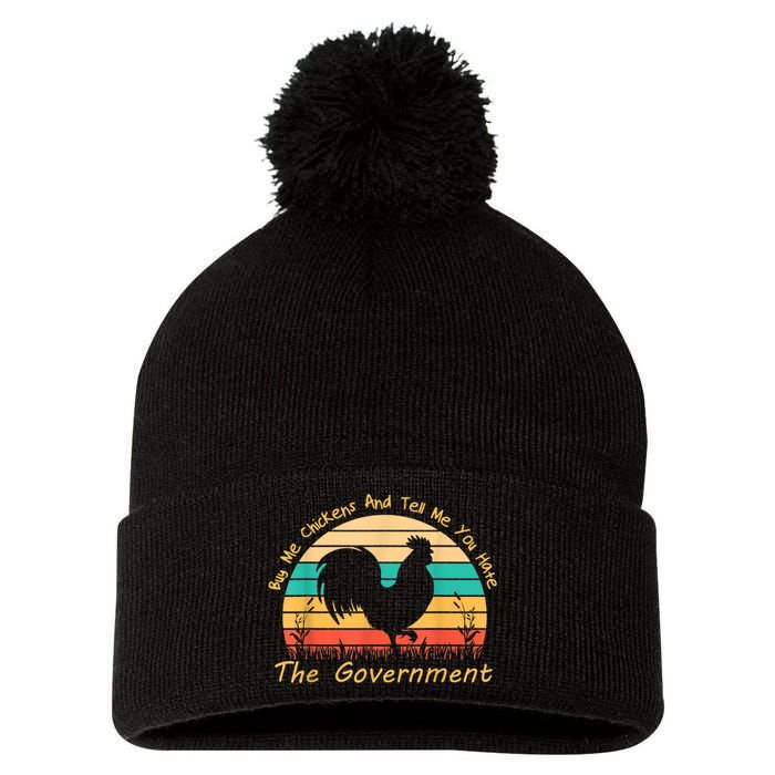 Buy Me Chickens And Tell Me You Hate The Government Vintage Pom Pom 12in Knit Beanie