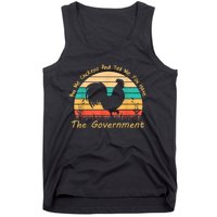 Buy Me Chickens And Tell Me You Hate The Government Vintage Tank Top