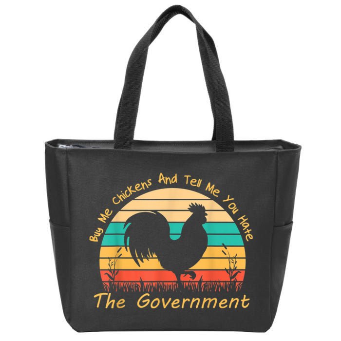 Buy Me Chickens And Tell Me You Hate The Government Vintage Zip Tote Bag