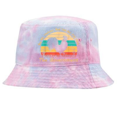 Buy Me Chickens And Tell Me You Hate The Government Vintage Tie-Dyed Bucket Hat