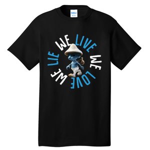 Blue Mushroom Cat Meme We Live We Love We Lie Tall T-Shirt