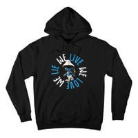 Blue Mushroom Cat Meme We Live We Love We Lie Tall Hoodie