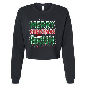 Bruh Merry Christmas Cropped Pullover Crew